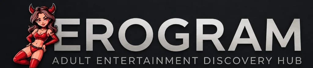 EROGRAM Adult Entertainment Discovery Hub